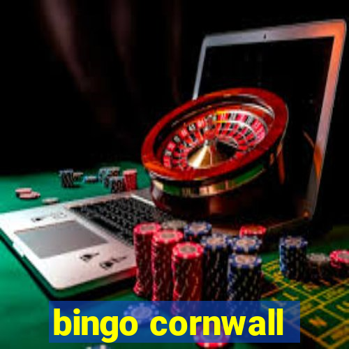 bingo cornwall