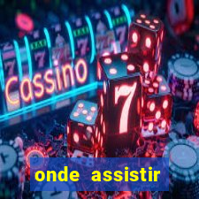 onde assistir kingsman a origem