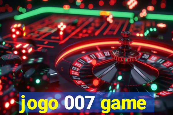 jogo 007 game