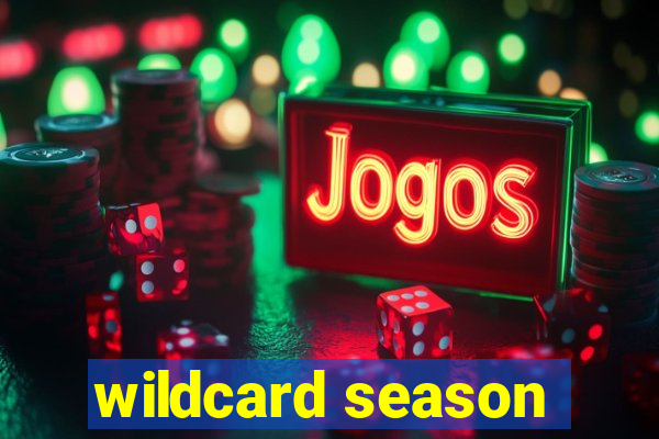 wildcard season