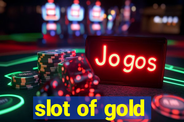 slot of gold