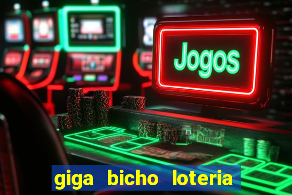 giga bicho loteria dos sonhos