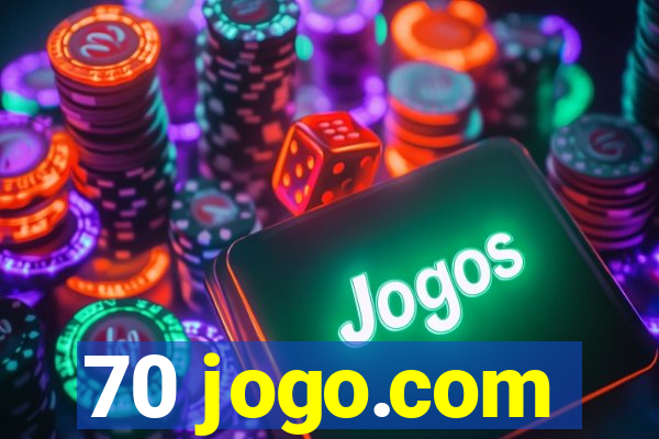 70 jogo.com