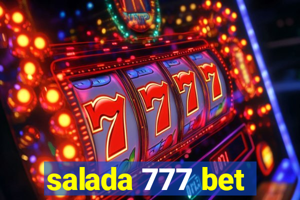 salada 777 bet