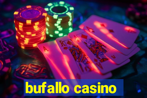 bufallo casino