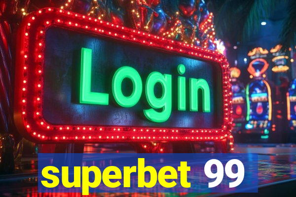 superbet 99