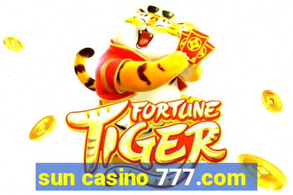 sun casino 777.com