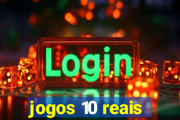 jogos 10 reais