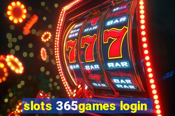 slots 365games login