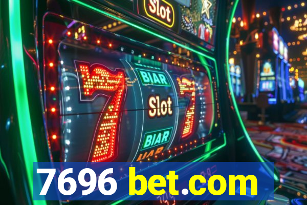 7696 bet.com