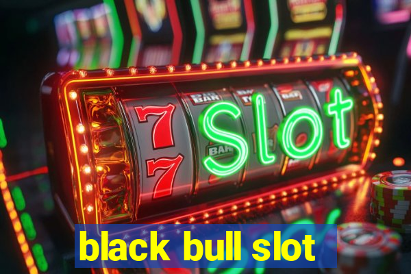 black bull slot