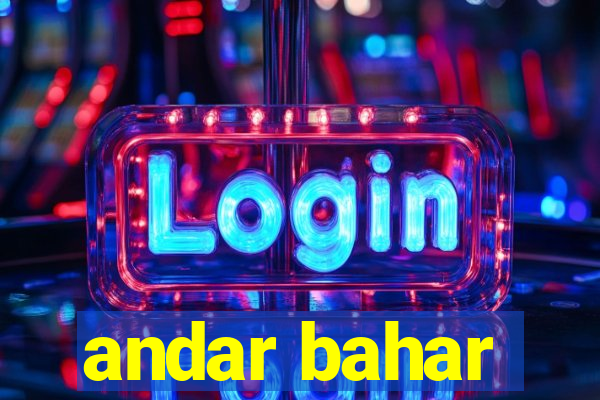 andar bahar