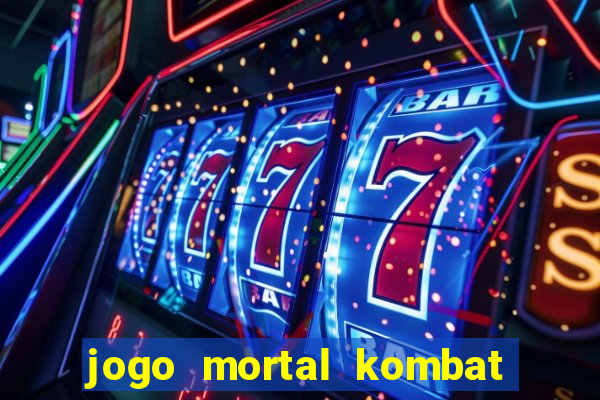 jogo mortal kombat para pc