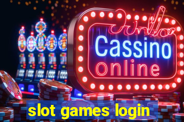 slot games login