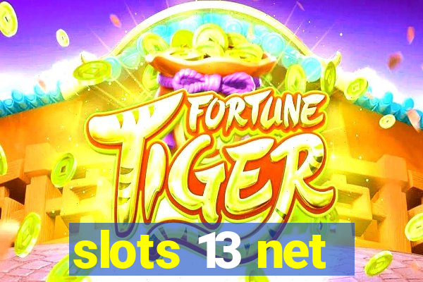 slots 13 net