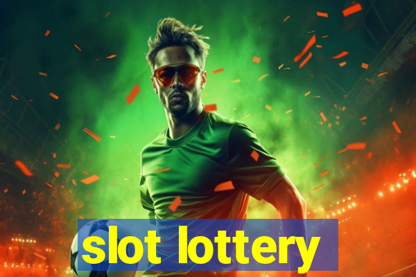 slot lottery