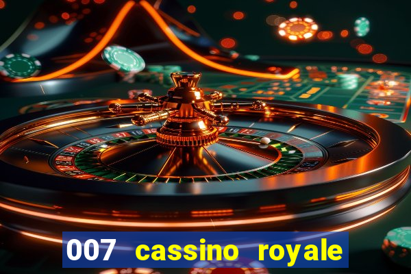 007 cassino royale download dublado 4shared