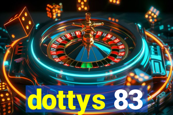 dottys 83