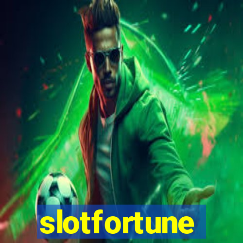 slotfortune