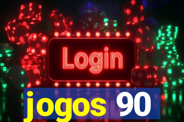 jogos 90