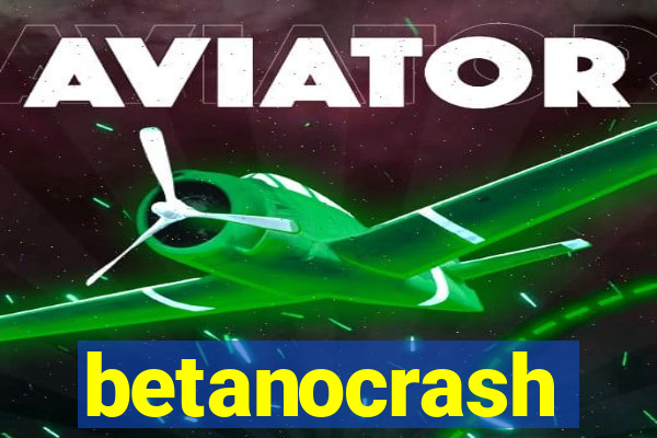 betanocrash