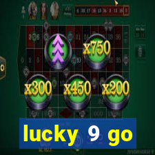 lucky 9 go