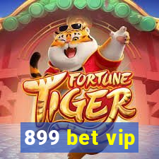 899 bet vip