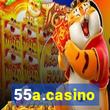 55a.casino