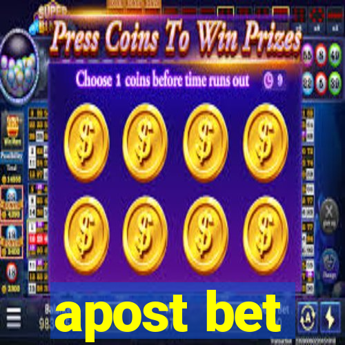 apost bet