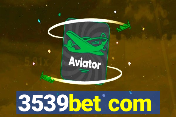 3539bet com