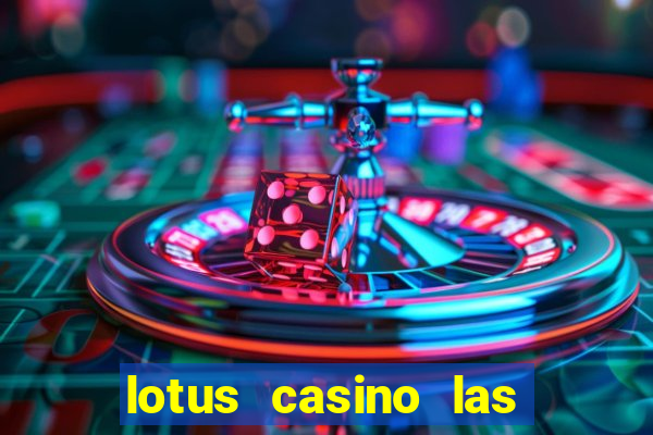 lotus casino las vegas nevada