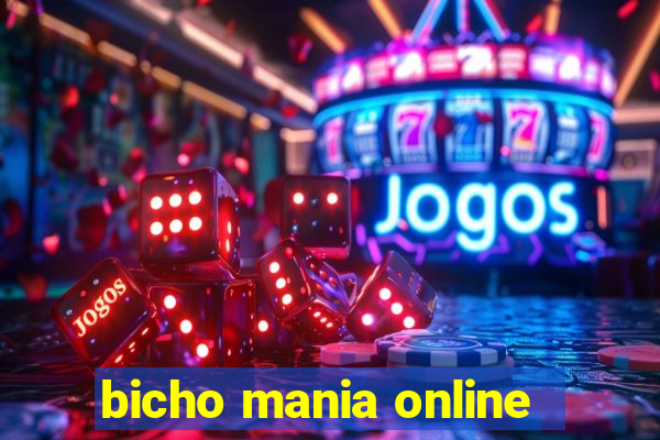 bicho mania online