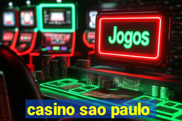 casino sao paulo