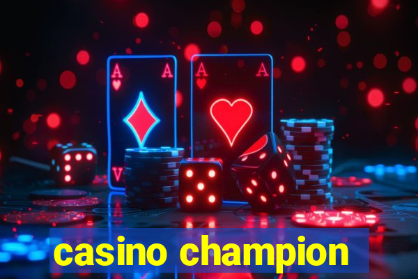 casino champion