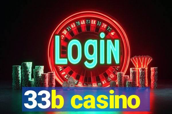 33b casino