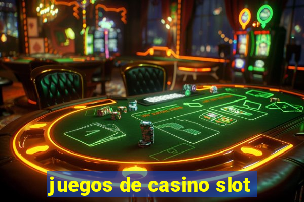 juegos de casino slot