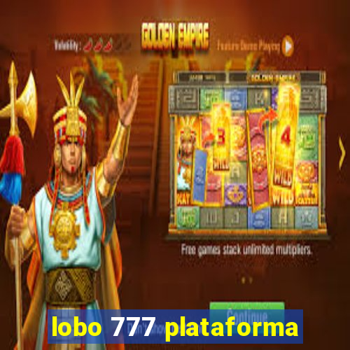 lobo 777 plataforma