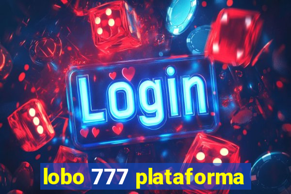 lobo 777 plataforma