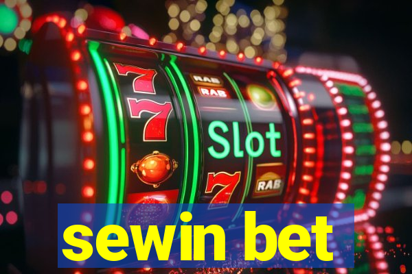 sewin bet