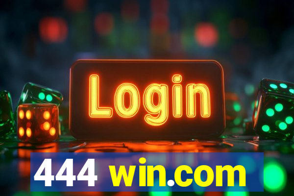 444 win.com