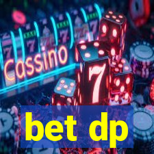 bet dp