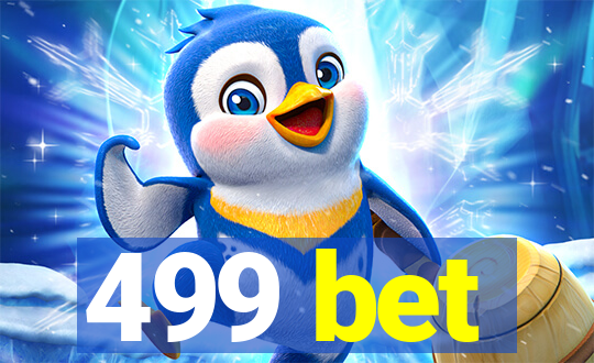 499 bet