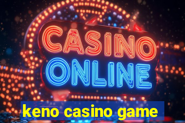 keno casino game