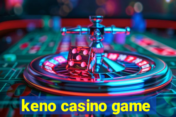 keno casino game