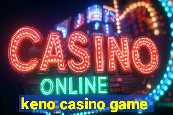 keno casino game