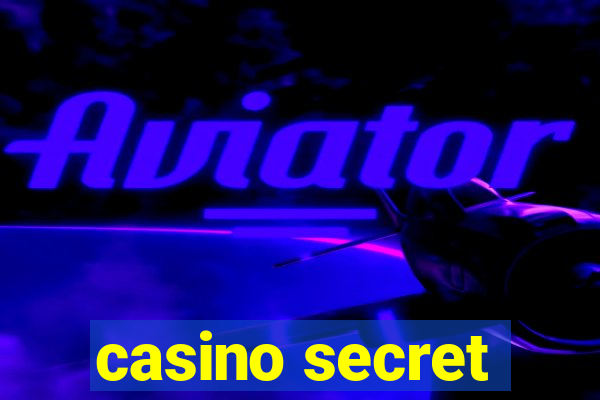 casino secret