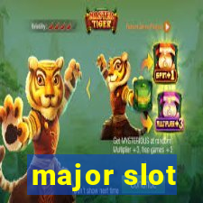 major slot