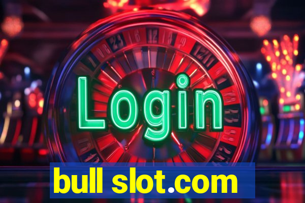 bull slot.com