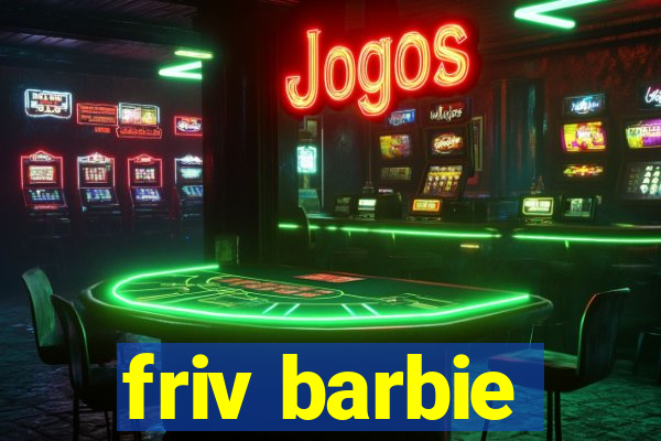 friv barbie