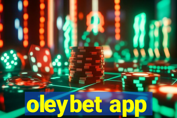 oleybet app